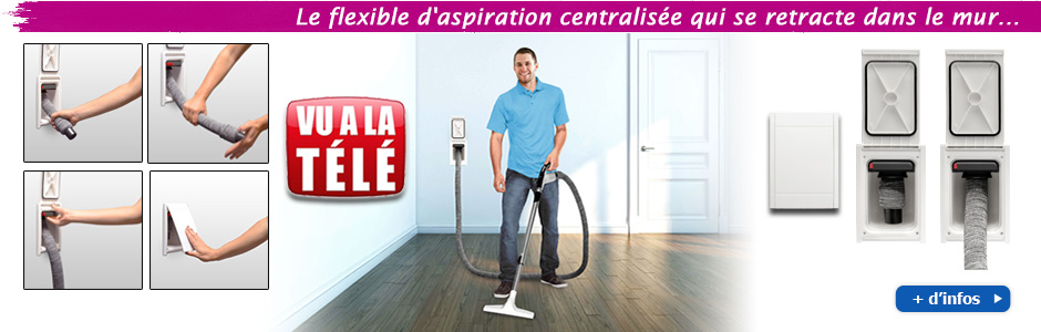 Flexible d'aspiration centralisée Rétraflex